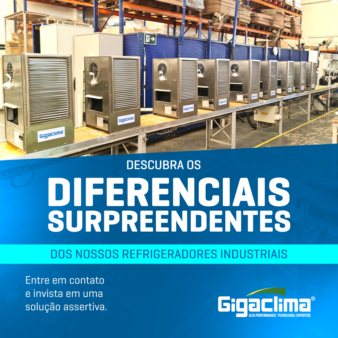 Tecnologia Nacional em Refrigeração Industrial: essas são as vantagens das soluções Gigaclima para o seu projeto